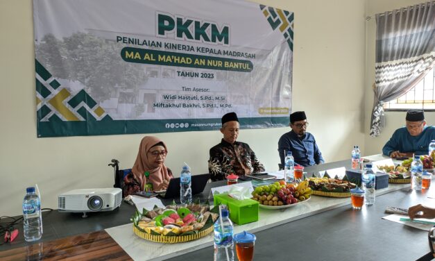 Penilaian Kinerja Kepala Madrasah 2023 MA Al Ma’had An Nur Berjalan Lancar, Buah dari Solidaritas dan Konsistensi Seluruh Warga Madrasah