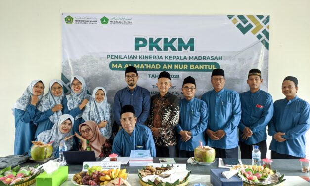 Penilaian Kinerja Kepala Madrasah 2023 MA Al Ma’had An Nur Berjalan Lancar, Buah dari Solidaritas dan Konsistensi Seluruh Warga Madrasah
